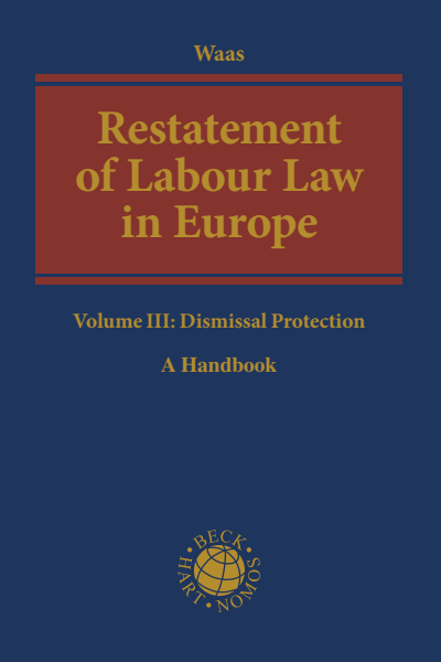 Cover des Buchs: Restatement of Labour Law in Europe Volume III: Dismissal Protection