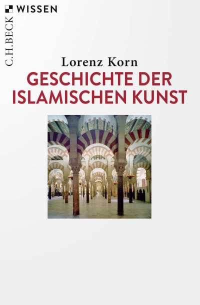 Cover of book: Geschichte der islamischen Kunst