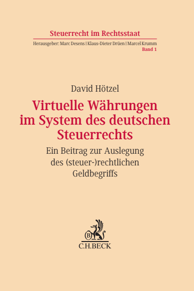 Cover of book: Virtuelle Währungen im System des deutschen Steuerrechts