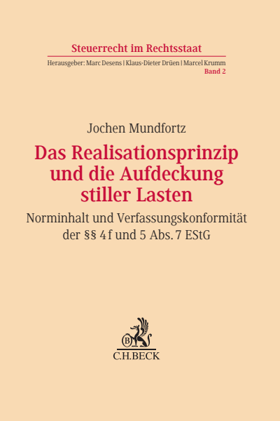 Cover of book: Das Realisationsprinzip und die Aufdeckung stiller Lasten