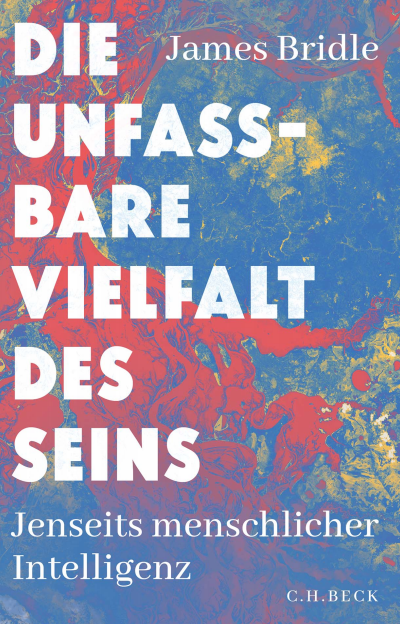 Cover des Buchs: Die unfassbare Vielfalt des Seins