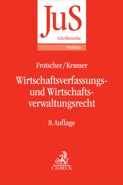 Cover des Buchs: Wirtschaftsverfassungs- und Wirtschaftsverwaltungsrecht