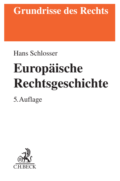 Cover of book: Europäische Rechtsgeschichte