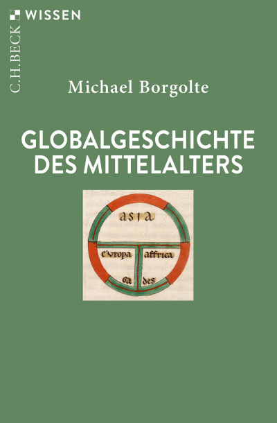 Cover des Buchs: Globalgeschichte des Mittelalters