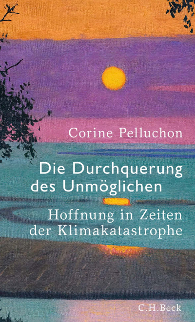 Cover of book: Die Durchquerung des Unmöglichen