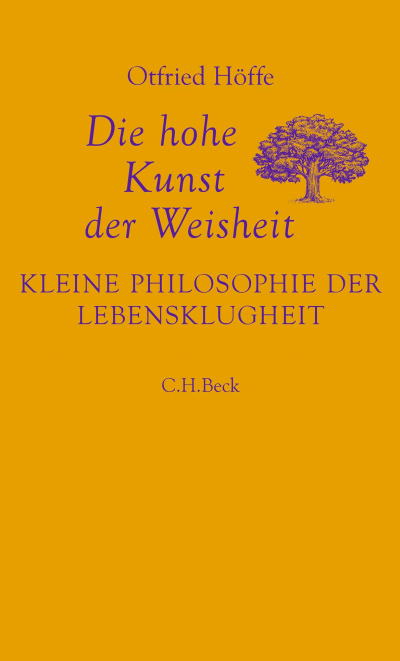 Cover of book: Die hohe Kunst der Weisheit