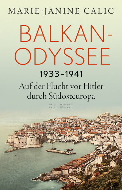 Cover des Buchs: Balkan-Odyssee, 1933-1941
