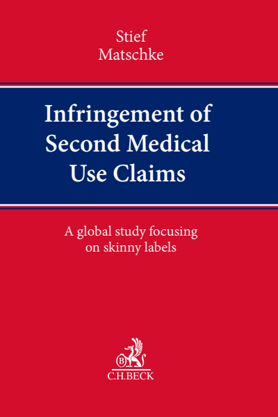 Cover des Buchs: Infringement of Second Medical Use Claims