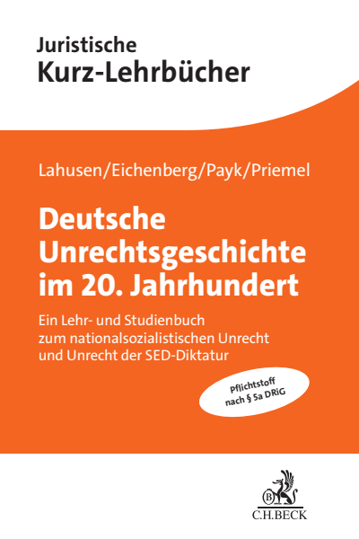 Cover of book: Deutsche Unrechtsgeschichte im 20. Jahrhundert
