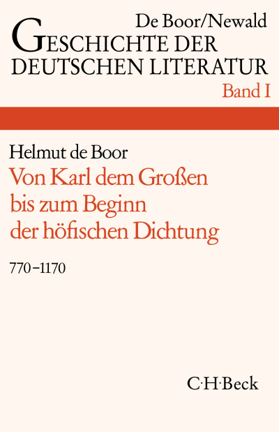 Cover des Buchs: Geschichte der deutschen Literatur Bd. 1: Die deutsche Literatur von Karl dem Großen bis zum Beginn der höfischen Dichtung (770-1170)