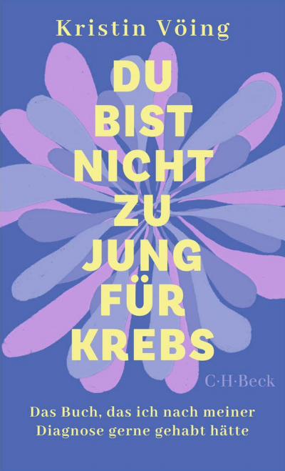 Cover des Buchs: Du bist nicht zu jung für Krebs