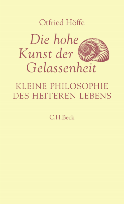 Cover of book: Die hohe Kunst der Gelassenheit