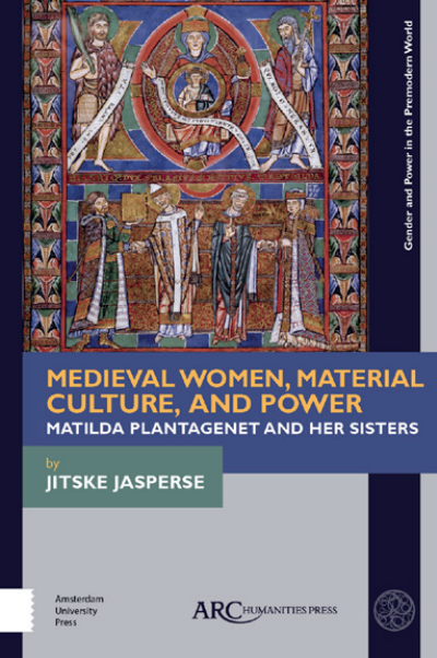Cover des Buchs: Medieval Women, Material Culture, and Power