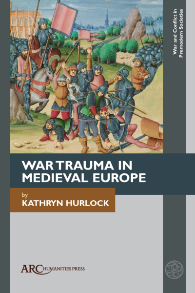Cover of book: War Trauma in Medieval Europe