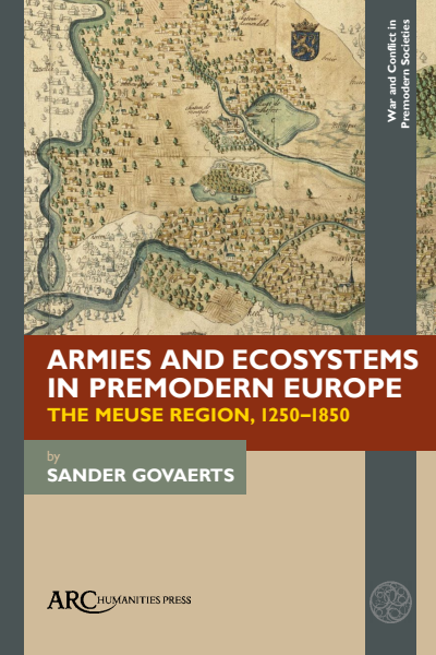 Cover of book: Armies and Ecosystems in Premodern Europe
