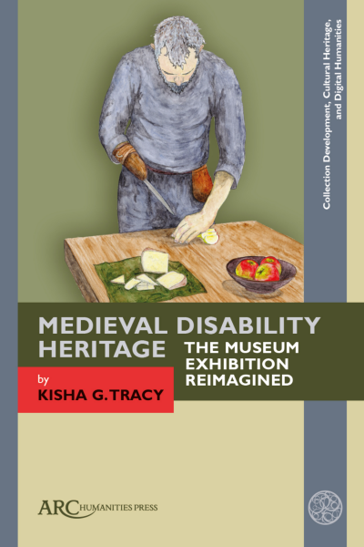 Cover des Buchs: Medieval Disability Heritage