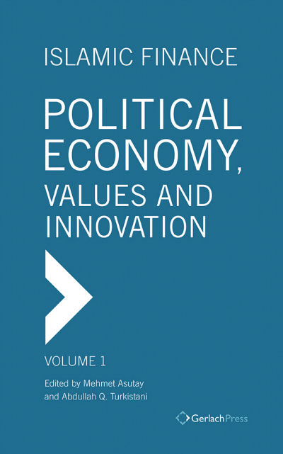 Cover of book: Islamic Finance: Political Economy, Values and Innovation