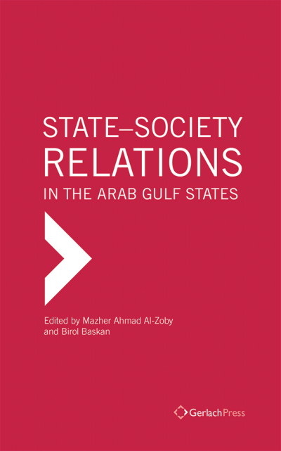 Cover des Buchs: State-Society Relations in the Arab Gulf States