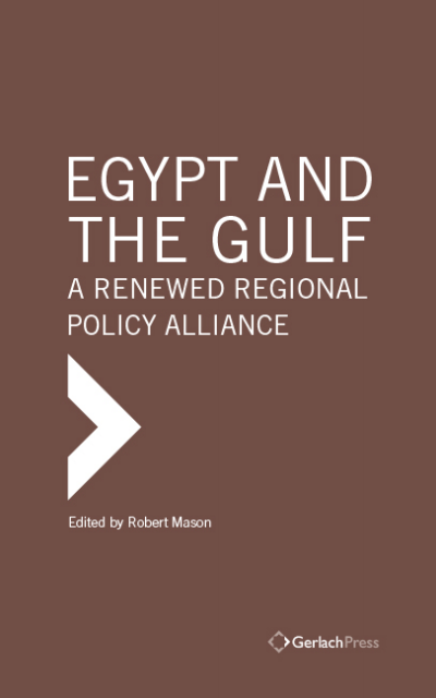 Cover of book: Egypt and the Gulf: A Renewed Regional Policy Alliance