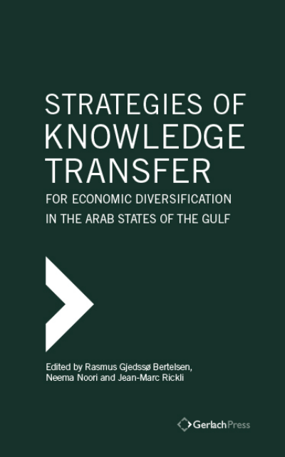 Cover of book: Strategies of Knowledge Transfer for Economic Diversification in the Arab States of the Gulf