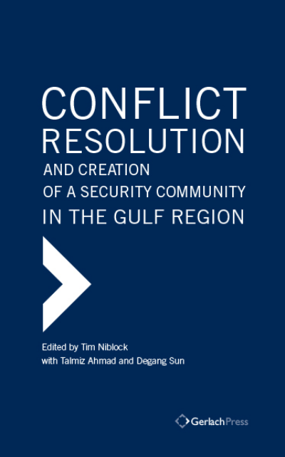 Cover of book: Conflict Resolution and Creation of a Security Community in the Gulf Region