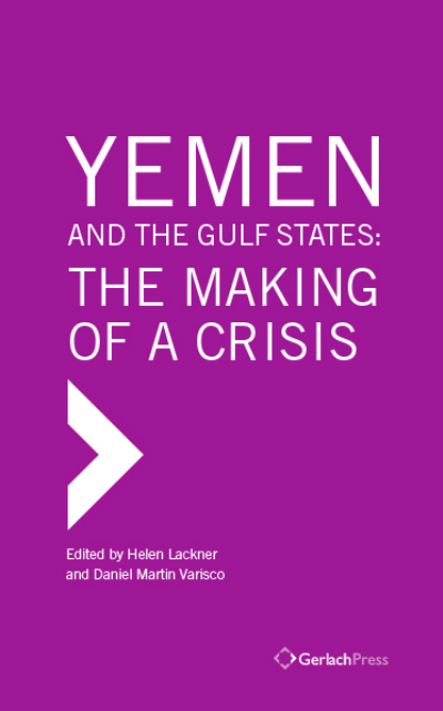 Cover of book: Yemen and the Gulf States: The Making of a Crisis