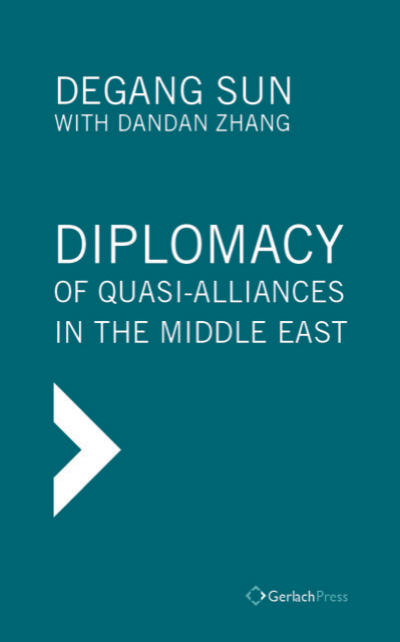 Cover of book: Diplomacy of Quasi-Alliances in the Middle East