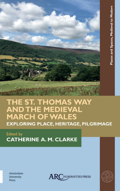 Cover of book: The St. Thomas Way and the Medieval March of Wales