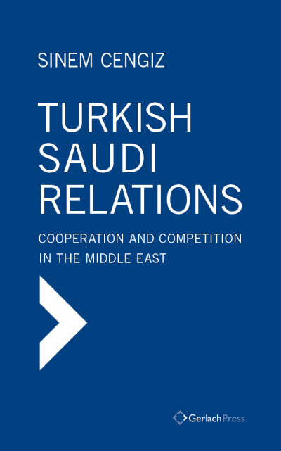 Cover of book: Turkish-Saudi Relations