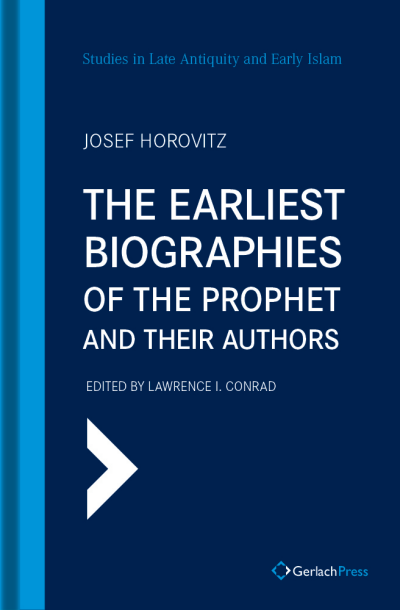 Cover des Buchs: The Earliest Biographies of the Prophet and Their Authors