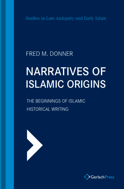 Cover des Buchs: Narratives of Islamic Origins