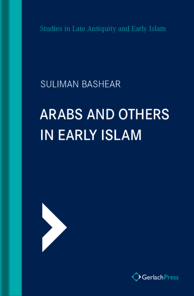 Cover des Buchs: Arabs and Others In Early Islam