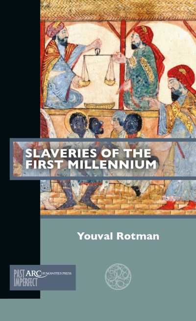 Cover des Buchs: Slaveries of the First Millennium