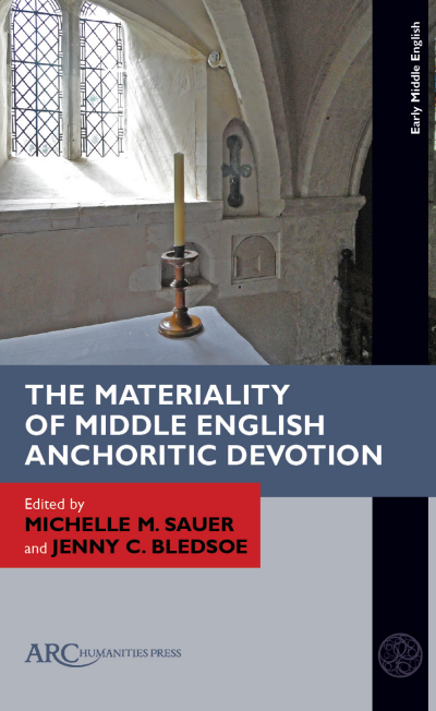 Cover des Buchs: The Materiality of Middle English Anchoritic Devotion