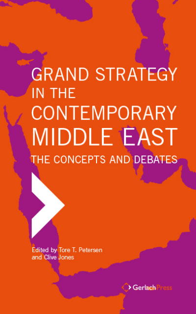 Cover of book: Grand Strategy in the Contemporary Middle East