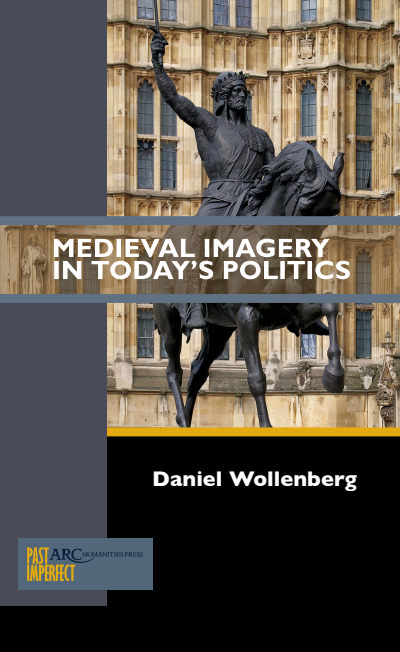 Cover des Buchs: Medieval Imagery in Today's Politics
