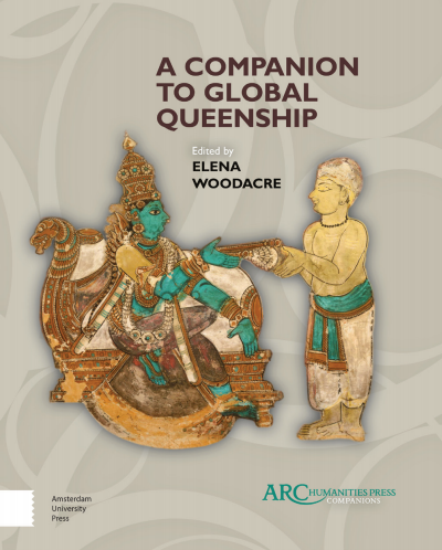 Cover of book: A Companion to Global Queenship
