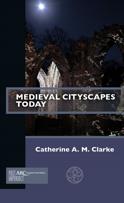 Cover des Buchs: Medieval Cityscapes Today