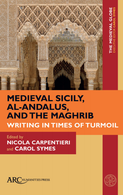 Cover des Buchs: Medieval Sicily, al-Andalus, and the Maghrib