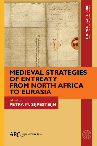 Cover of book: Medieval Strategies of Entreaty from North Africa to Eurasia