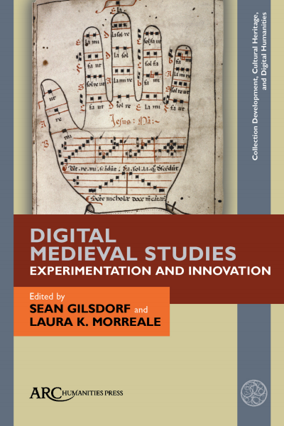 Cover des Buchs: Digital Medieval Studies—Experimentation and Innovation