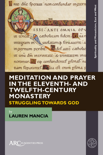 Cover des Buchs: Meditation and Prayer in the Eleventh- and Twelfth-Century Monastery