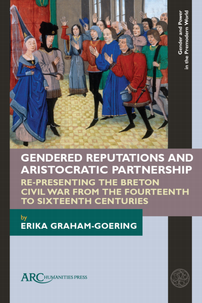 Cover des Buchs: Gendered Reputations and Aristocratic Partnership