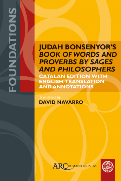 Cover of book: Judah Bonsenyor’s "Book of Words and Proverbs by Sages and Philosophers"