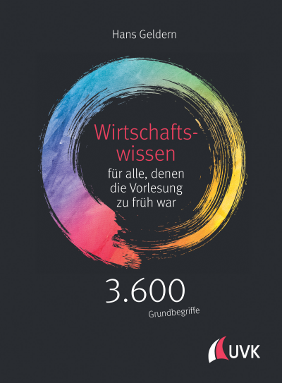 Cover des Buchs: Wirtschaftswissen für alle, denen die Vorlesung zu früh war