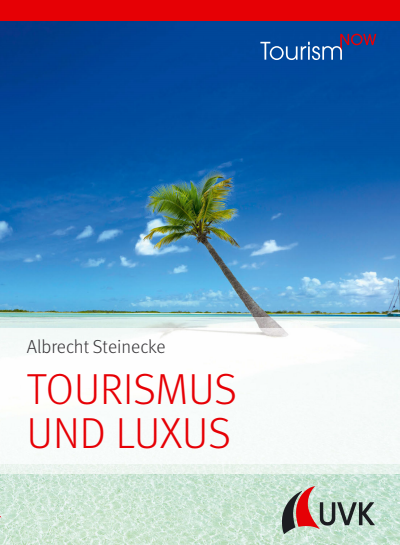 Cover of book: Tourismus und Luxus