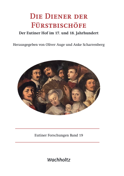 Cover of book: Die Diener der Fürstbischöfe