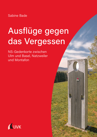 Cover of book: Ausflüge gegen das Vergessen