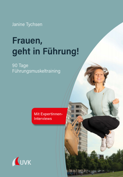 Cover of book: Frauen, geht in Führung!