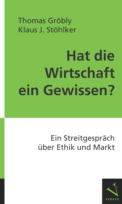 Cover of book: Hat die Wirtschaft ein Gewissen?
